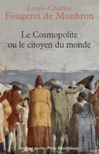 Le Cosmopolite ou Le citoyen du monde