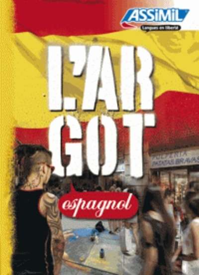 L'argot espagnol