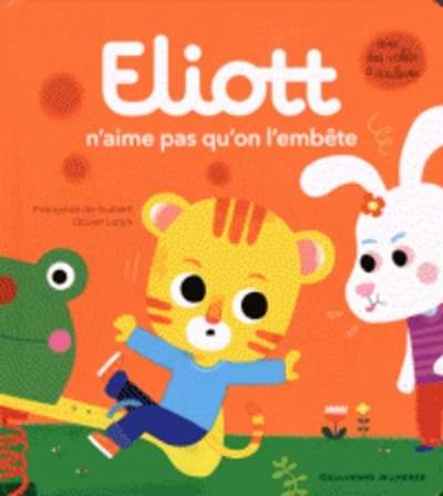 Eliott n'aime pas qu'on l'embète