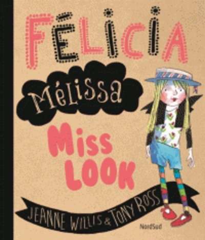 Félicia Mélissa Miss Look