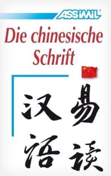 Die chinesische Schrift