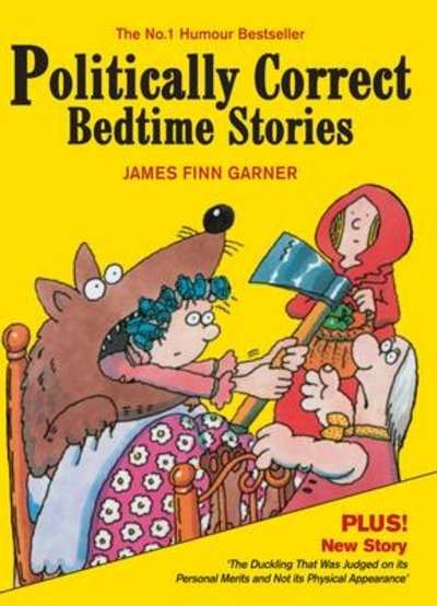 Politically Correct: Bedtime Stories