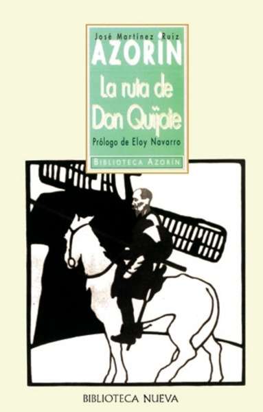 La ruta de Don Quijote