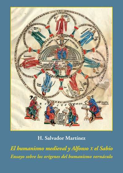 El humanismo medieval y Alfonso X el Sabio