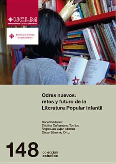 Odres nuevos: retos y futuro de la Literatura Popular Infantil