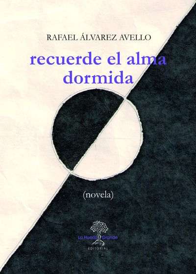 Recuerde el alma dormida