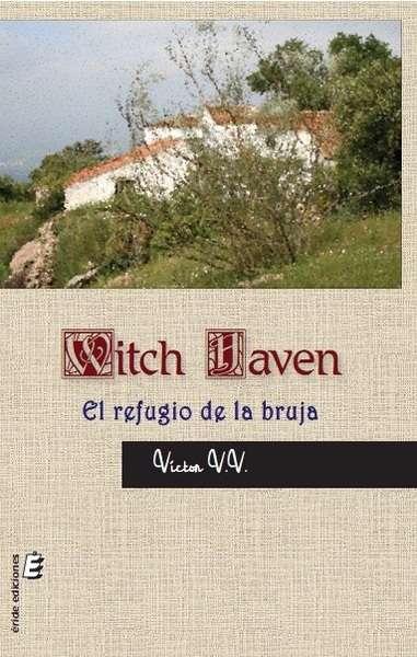 Witch Haven. El refugio de la bruja