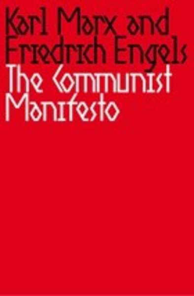 The Communist Manifesto/The April Theses: A Revolutionary Edition