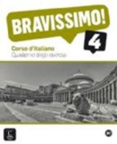 Bravissimo 4 Quaderno degli esercizi