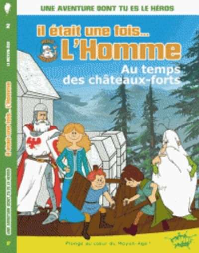 Il était une fois... L'homme Tome 2