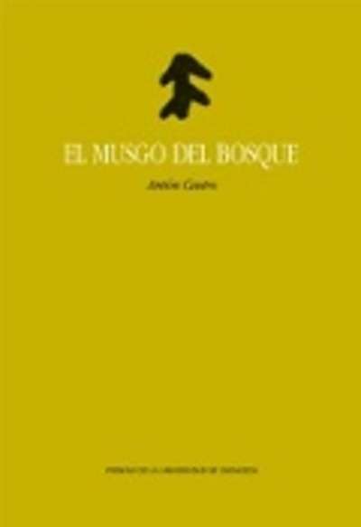 El musco del bosque