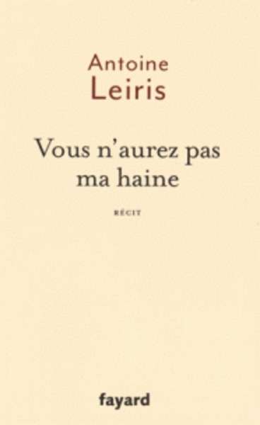 Vous n'aurez pas ma haine