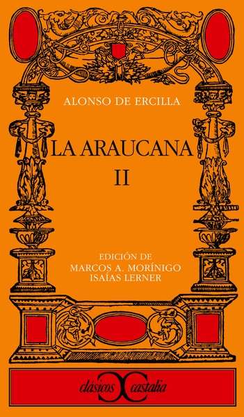 La Araucana, II