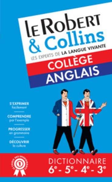 Le Robert x{0026} Collins Collège anglais - Dictionnaire français-anglais ; anglais-français