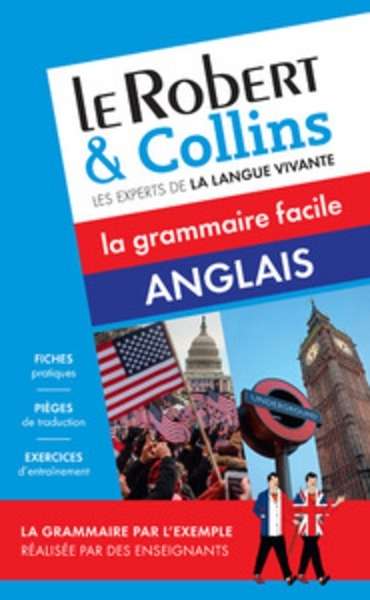 Robert x{0026} Collins la grammaire facile