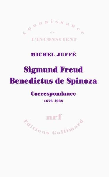Sigmund Freud - Benedictus de Spinoza