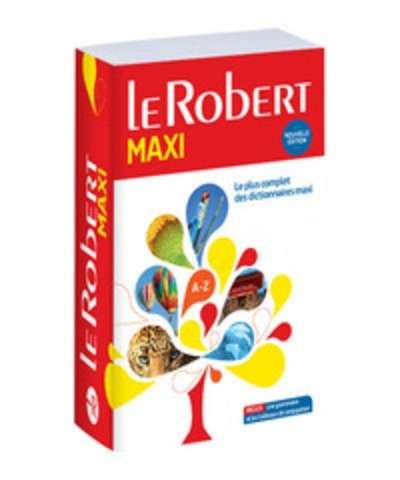 Le Robert maxi langue française