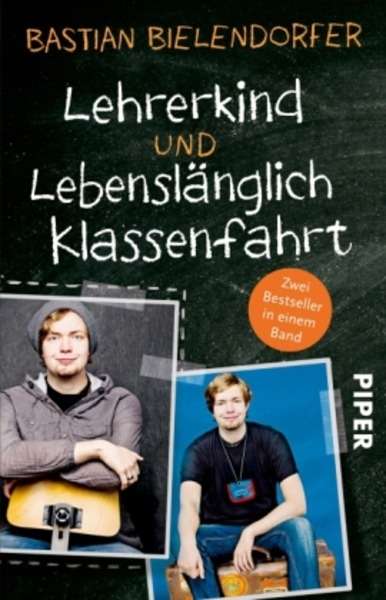 Lehrerkind / Lebenslänglich Klassenfahrt