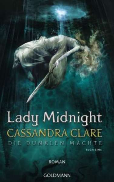 Die dunklen Mächte -Lady Midnight