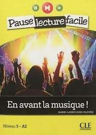 En avant la musique. Niveau 3-A2+CD