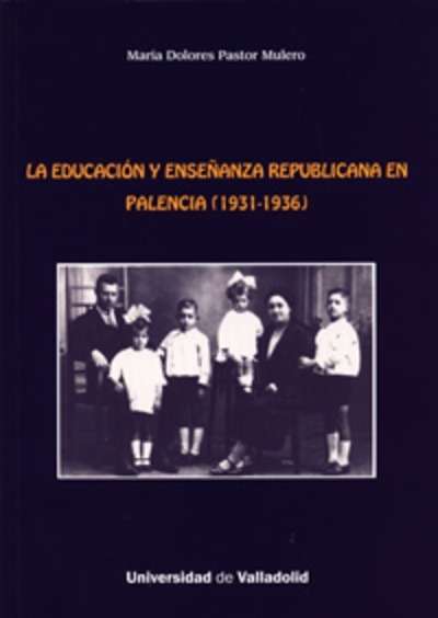 La educación y enseñanza republicana en Palencia