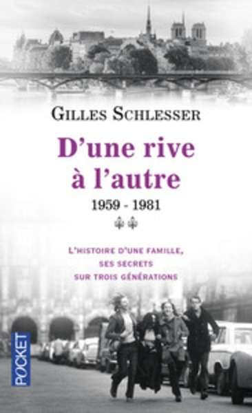 D'une rive à l'autre - 1959-1981