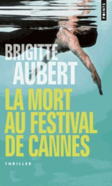 La mort au festival de Cannes