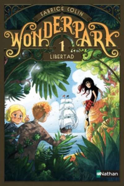 Wonderpark 1 : libertad