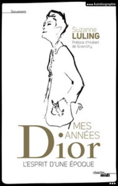 Mes années Dior