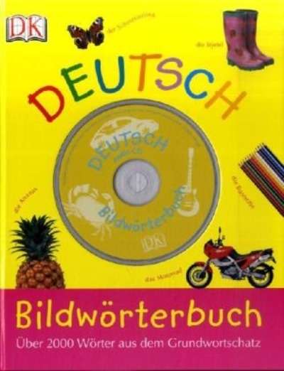 Bildwörterbuch Deutsch, m. Audio-CD .