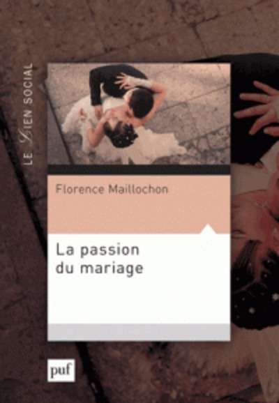 La passion du mariage