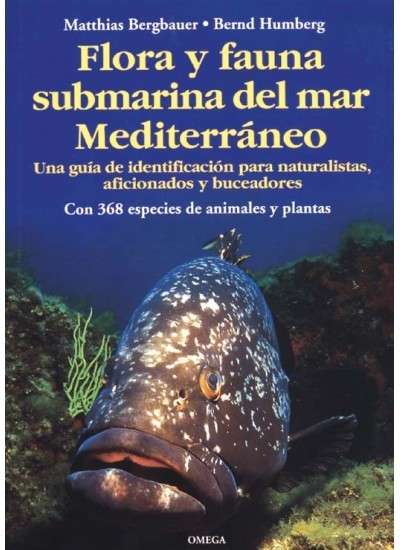 Flora y fauna submarina del mar Mediterrámeo