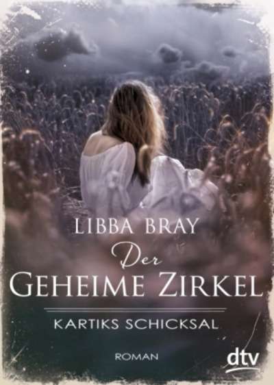 Der Geheime Zirkel - Kartiks Schicksal