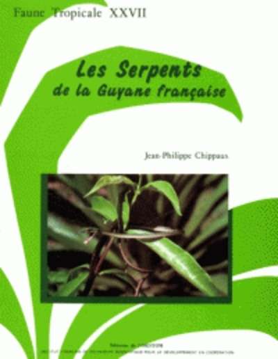 Les serpents de la Guyane française