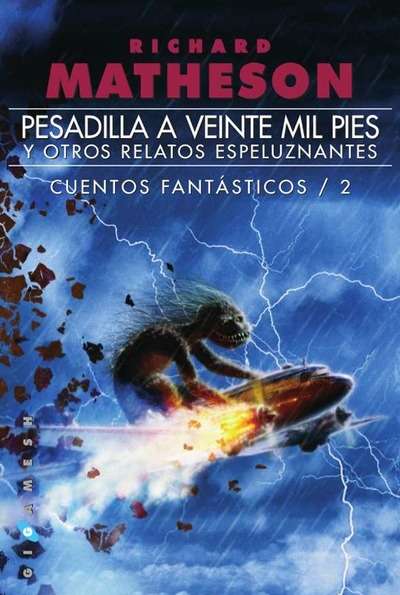 Cuentos fantásticos 2. Pesadilla a veinte mil pies y otros relatos espeluznantes