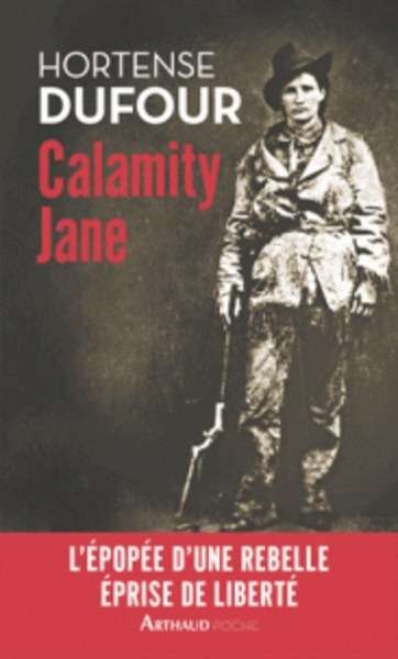 Calamity Jane - Le Diable blanc