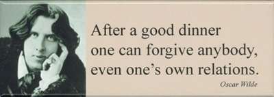 IMÁN O. Wilde - After a good dinner...