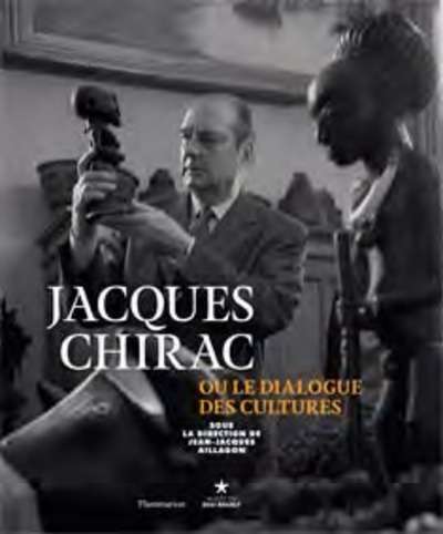 Jacques Chirac ou le dialogue des cultures