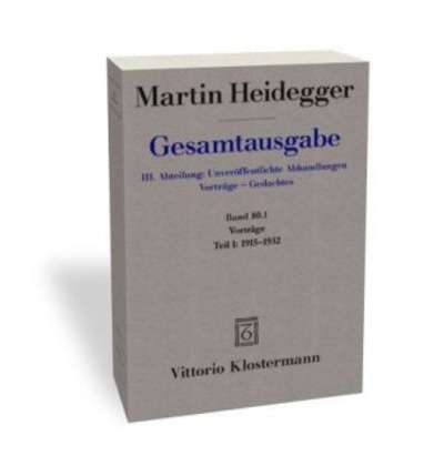 Gesamtausgabe, III. Abteilung: Unveröffentlichte Abhandlungen, Vorträge - Gedachtes