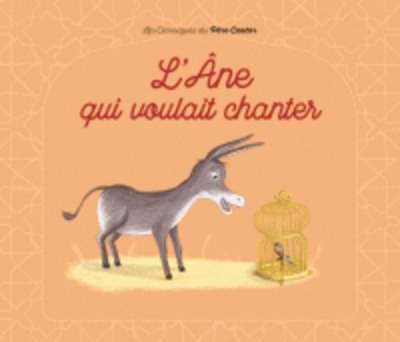 L'âne qui voulait chanter