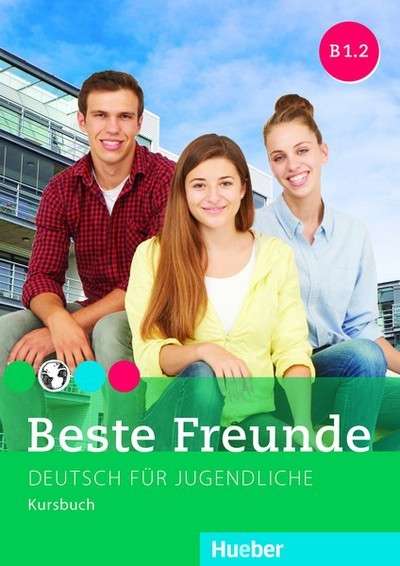 Beste Freunde B1. 2 Kursbuch