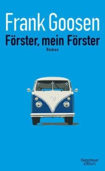 Förster, mein Förster