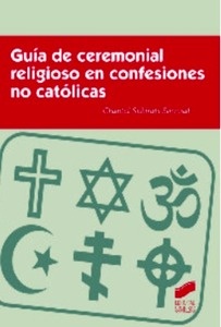 Guía de ceremonial religioso en confesiones no católicas