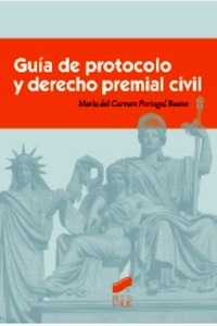 Guía de protocolo y derecho premial civil