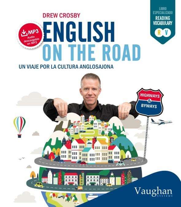 English On The Road : Un viaje por la cultura anglosajona