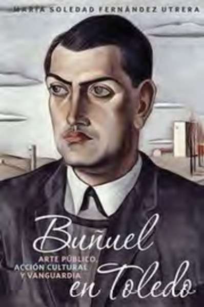 Buñuel en Toledo