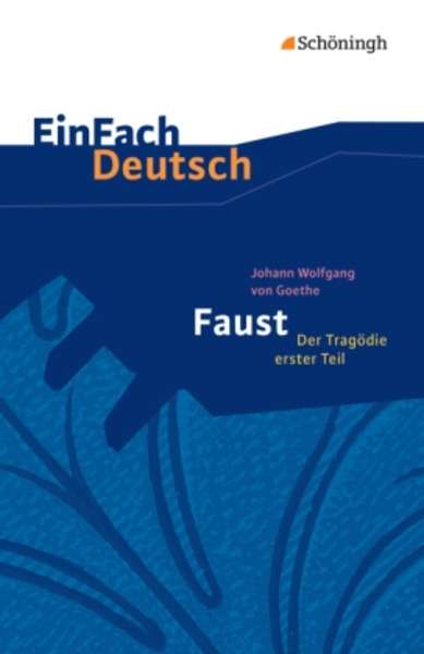 Faust - Der Tragödie erster Teil