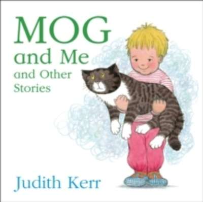 Mog and Me and Other Stories (Board Book)