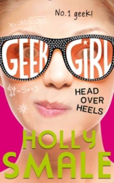 Head Over Heels (Geek Girl 5)