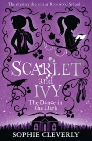The Dance in the Dark (Scarlet and Ivy 3)